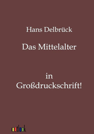 Das Mittelalter