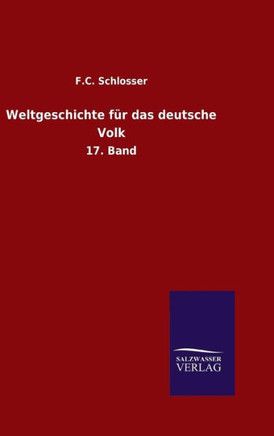 Weltgeschichte für das deutsche Volk