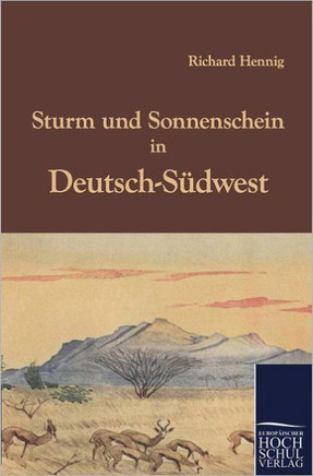 Sturm und Sonnenschein in Deutsch-Südwest