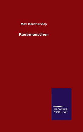 Raubmenschen