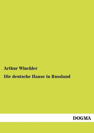 Die deutsche Hanse in Russland