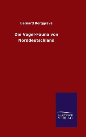 Die Vogel-Fauna von Norddeutschland