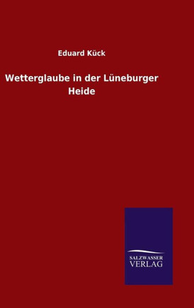 Wetterglaube in der Lüneburger Heide