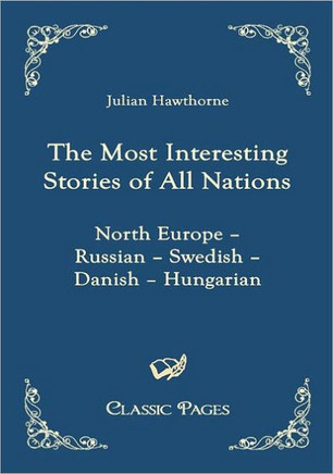 The Most Interesting Stories of All Nations