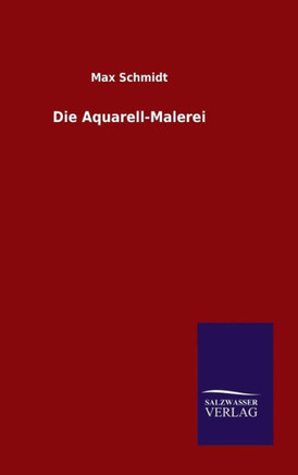Die Aquarell-Malerei
