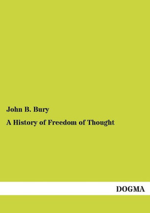 A History of Freedom of Thought