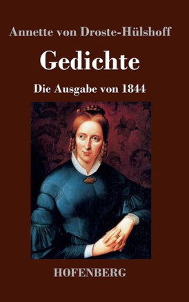 Gedichte: Die Ausgabe von 1844