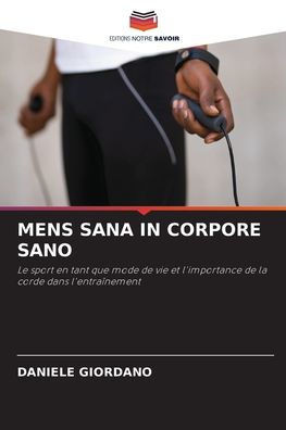 Mens Sana in Corpore Sano