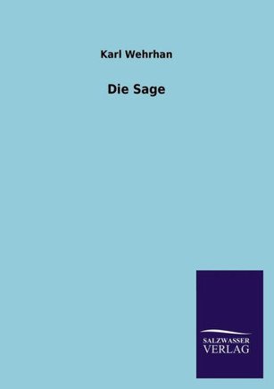 Die Sage Die Sage