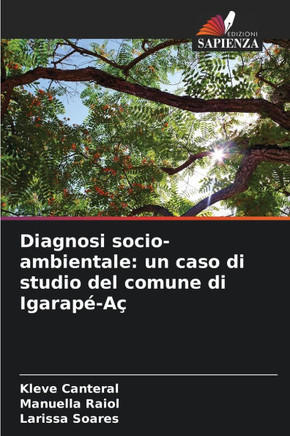 Diagnosi socio-ambientale: un caso di studio del comune di Igarapé-Aç