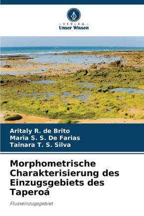 Morphometrische Charakterisierung des Einzugsgebiets des Taperoá