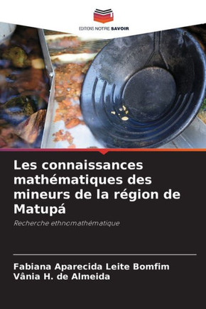 Les connaissances mathématiques des mineurs de la région de Matupá