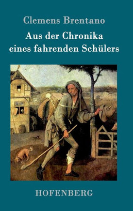 Aus der Chronika eines fahrenden Schülers