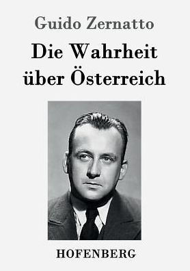 Die Wahrheit über Österreich