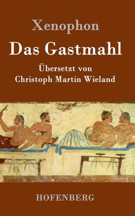 Das Gastmahl