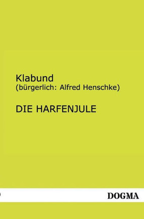 Die Harfenjule