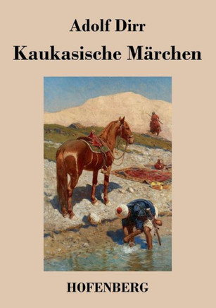 Kaukasische Märchen