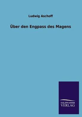 Über den Engpass des Magens