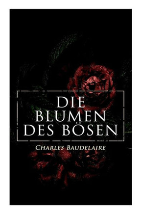 Die Blumen des Bösen