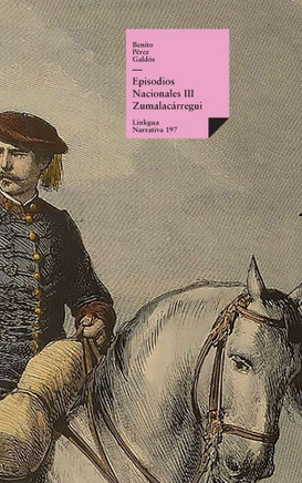 Episodios nacionales III: Zumalacárregui