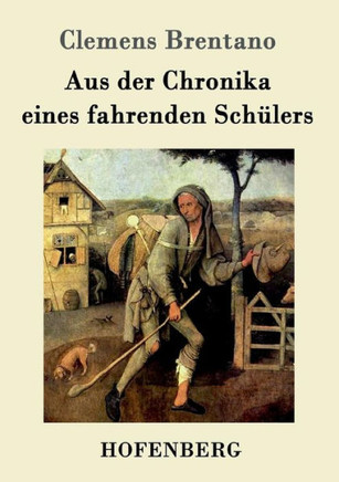 Aus der Chronika eines fahrenden Schülers