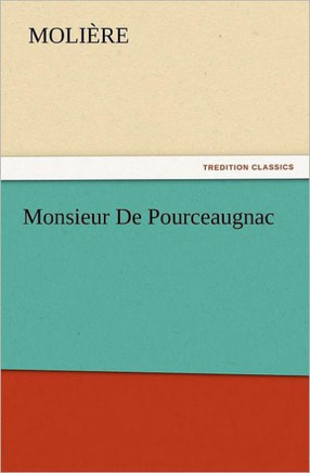 Monsieur de Pourceaugnac