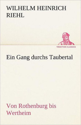 Ein Gang Durchs Taubertal