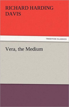 Vera, the Medium