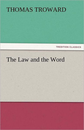 The Law and the Word