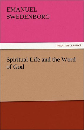 Spiritual Life and the Word of God
