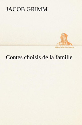 Contes choisis de la famille
