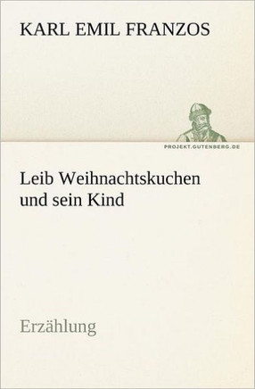 Leib Weihnachtskuchen Und Sein Kind