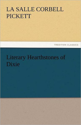 Literary Hearthstones of Dixie