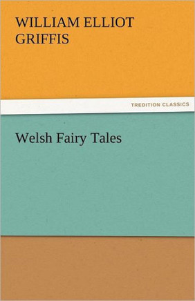 Welsh Fairy Tales