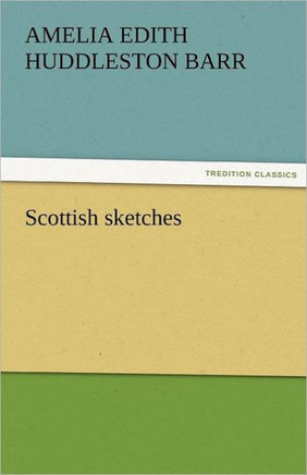 Scottish Sketches