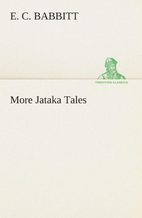 More Jataka Tales
