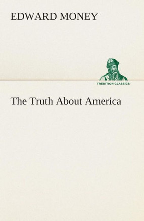 The Truth About America