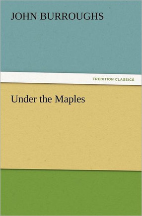 Under the Maples