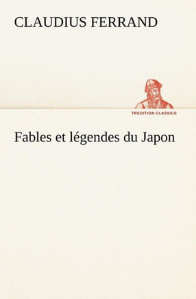 Fables et légendes du Japon