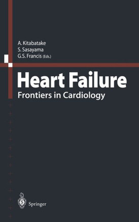 Heart Failure: Frontiers in Cardiology