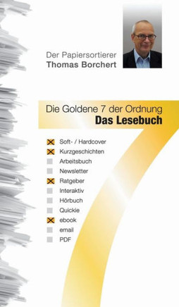 Die Goldene 7 der Ordnung - Das Lesebuch