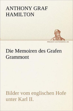 Die Memoiren des Grafen Grammont