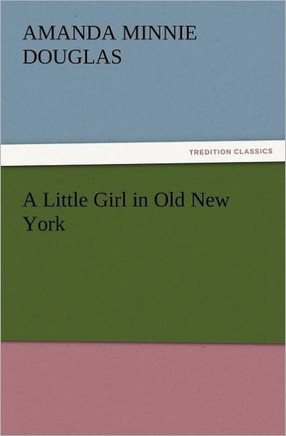 A Little Girl in Old New York