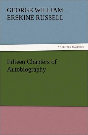 Fifteen Chapters of Autobiography