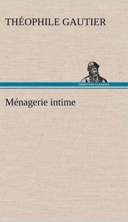 Ménagerie intime
