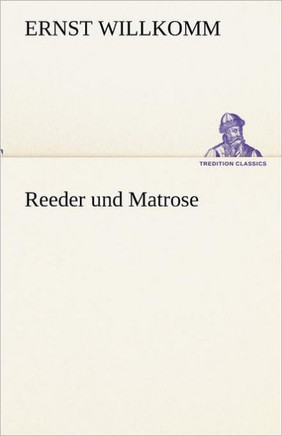 Reeder Und Matrose
