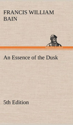 An Essence of the Dusk, 5th Edition