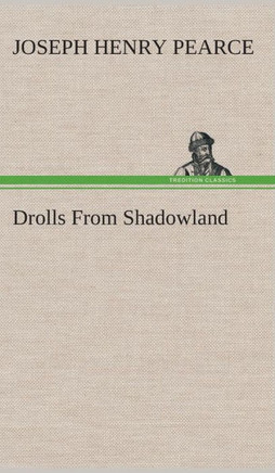 Drolls From Shadowland