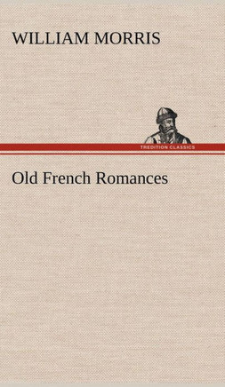 Old French Romances