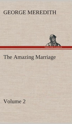 The Amazing Marriage - Volume 2